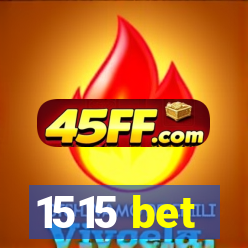 1515 bet